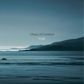 Chain of Comfort: Single