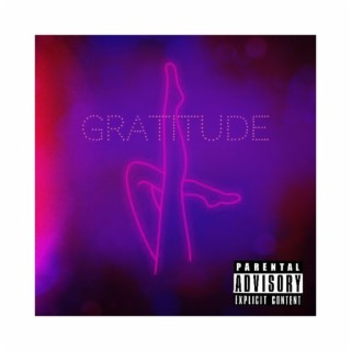 Gratitude ft. NiquaChae lyrics | Boomplay Music