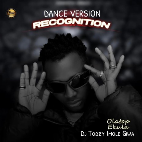 Recognition (Dance Version) ft. Olatop Ekula | Boomplay Music