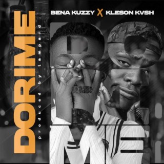 Dorime ft. Kleson Kvsh lyrics | Boomplay Music