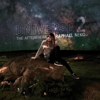 UNIVERSE 2 (The Afterbreak)