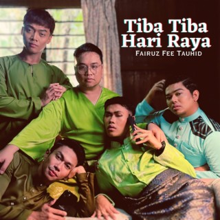 Tiba Tiba Hari Raya