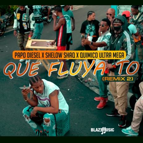 Que Fluya To (Remix 2) ft. Shelow Shaq & Quimico Ultra Mega | Boomplay Music
