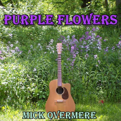 Purple Flowers | Boomplay Music