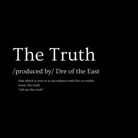 The Truth | Boomplay Music