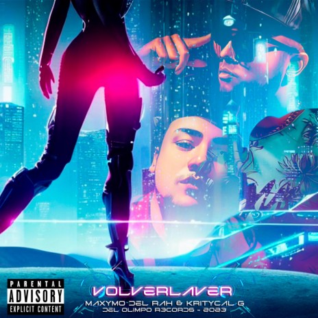 Volverlaver ft. Kritycal Gangs | Boomplay Music