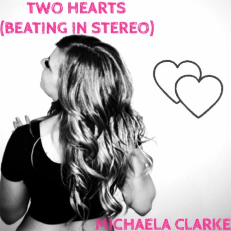 Two Hearts (Beating in Stereo) | Boomplay Music