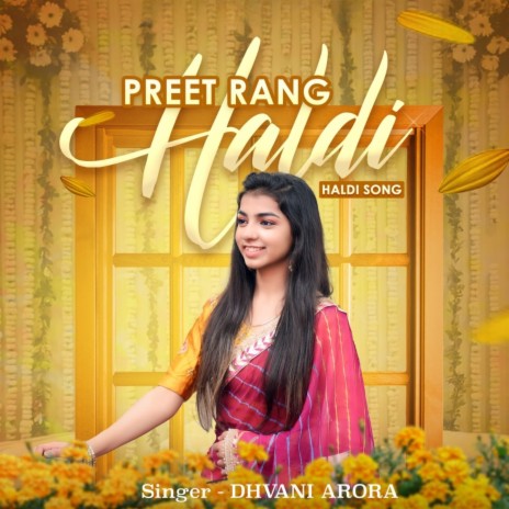 Preet Rang Haldi | Boomplay Music