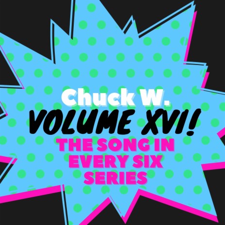 Song In Every Six Series | Volume XVI | Twang