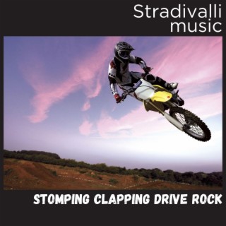 Stomping Clapping Drive Rock