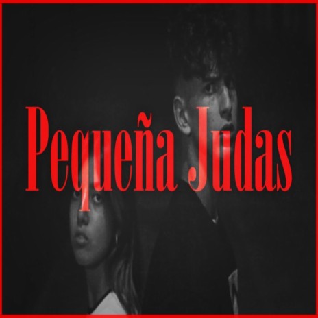 Pequeña Judas | Boomplay Music