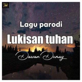 Lagu parodi lukisan tuhan