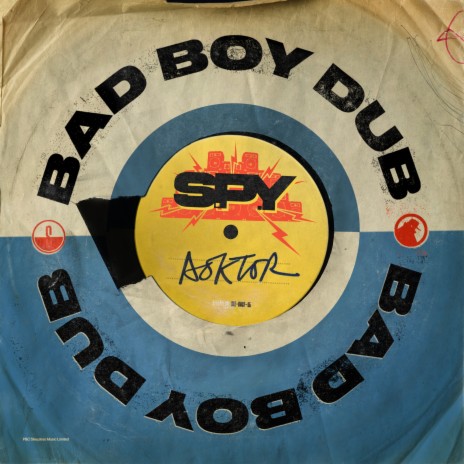 Bad Boy Dub ft. Doktor | Boomplay Music