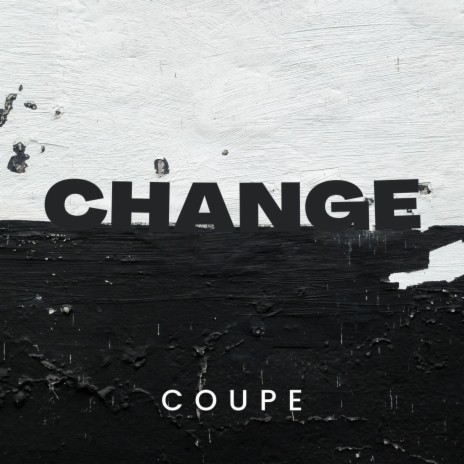 CoupeCoupe(Change) | Boomplay Music