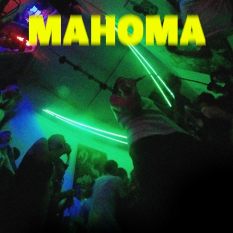 MAHOMA | Boomplay Music