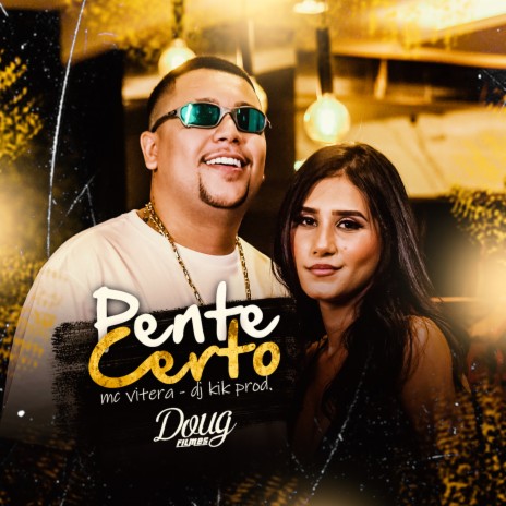 Pente Certo ft. Dj Kik Prod | Boomplay Music