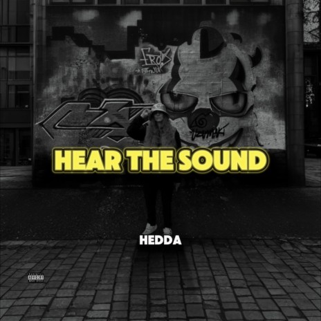 Hear The Sound | Boomplay Music