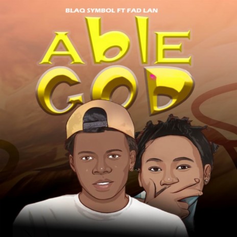 Able God (Remix) ft. Fad Lan | Boomplay Music