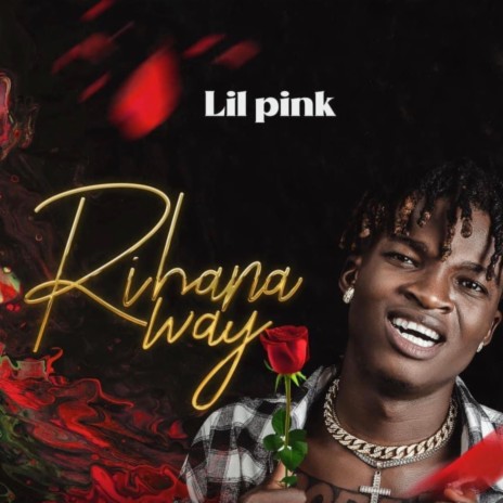 Rihana way | Boomplay Music