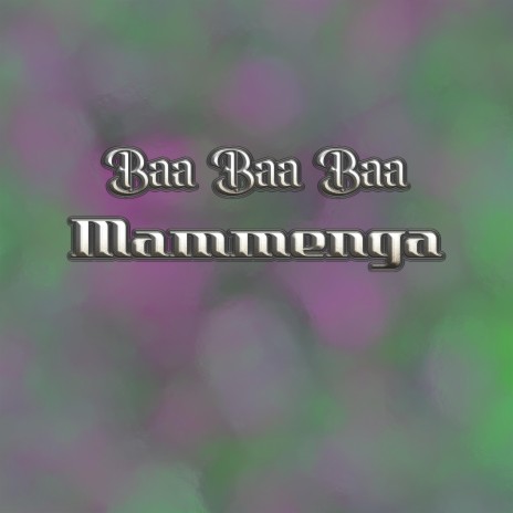 Baa Baa Baa | Boomplay Music