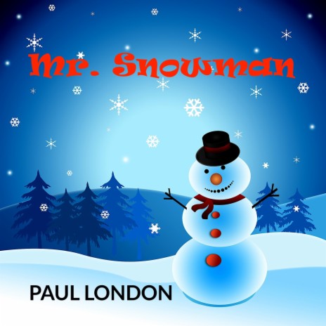 Mr. Snowman | Boomplay Music