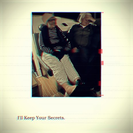 I'll Keep Your Secrets | Boomplay Music