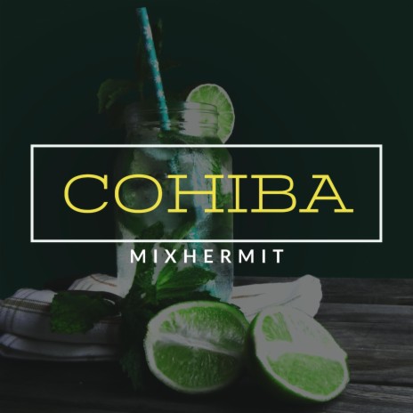 Cohiba | Boomplay Music