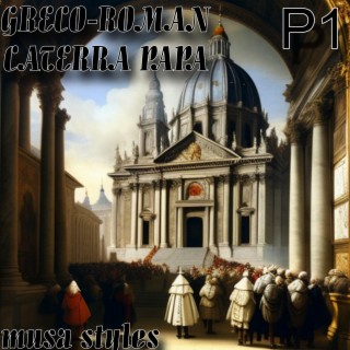 Greco-roman Caterra Papa P1