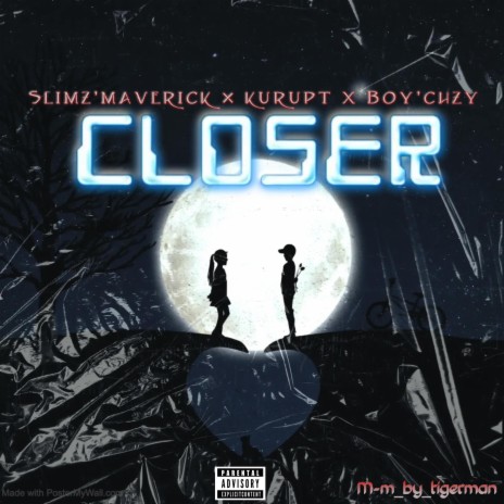 CLOSER (Special Version) ft. Slimz Maverick, Kurupt sarkani & Boychzy | Boomplay Music