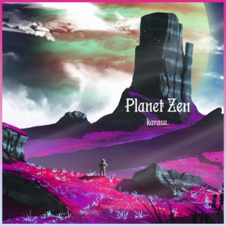 Planet Zen