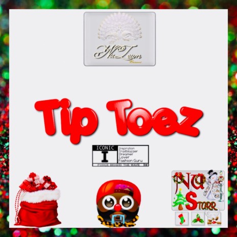 Tip Toez | Boomplay Music
