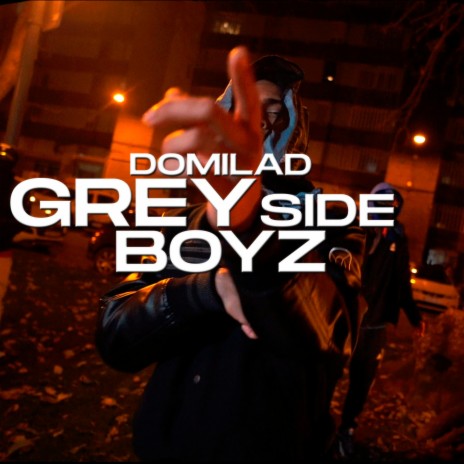 Grey Side Boyz | Boomplay Music