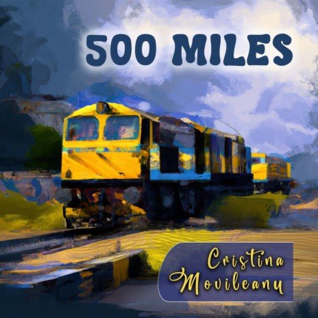 500 Miles | Boomplay Music