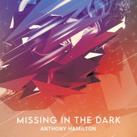 Missing In The Dark | Boomplay Music
