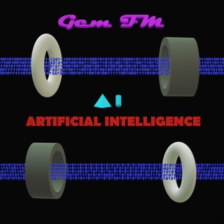 Artificial Intelligence lyrics | Boomplay Music