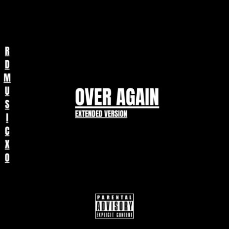 Over Again (Extended Version) | Boomplay Music