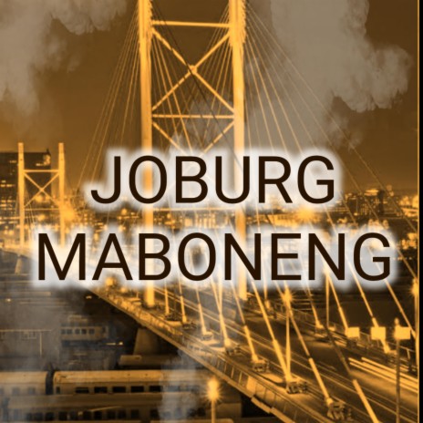 Joburg streets amapiano | Boomplay Music