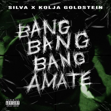 Bang Bang Bang Amate ft. Kolja Goldstein | Boomplay Music