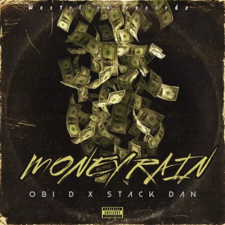 money rain ft. Stack Dan | Boomplay Music