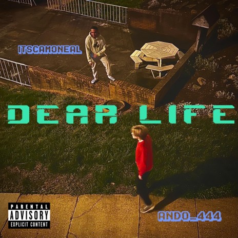 Dear Life ft. ando_444