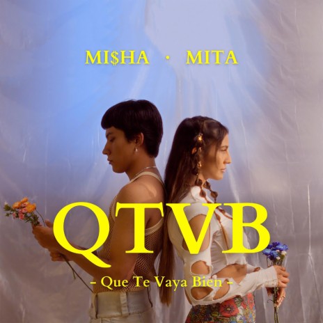 QTVB ft. MI$HA | Boomplay Music