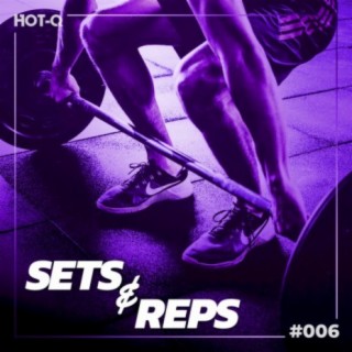 Massive Sets & Reps 006