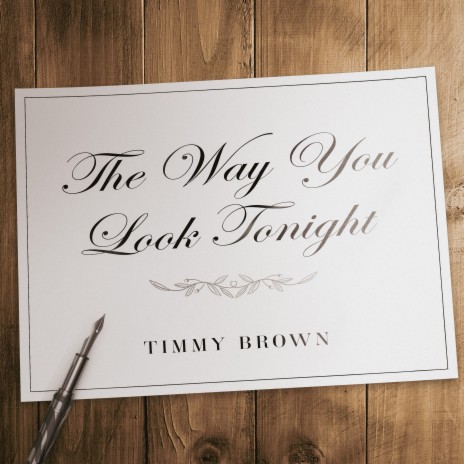 The Way You Look Tonight | Boomplay Music