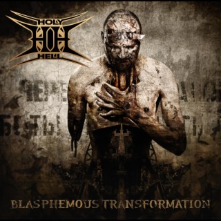 Blasphemous Transformation