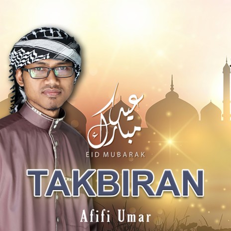 Takbiran | Boomplay Music