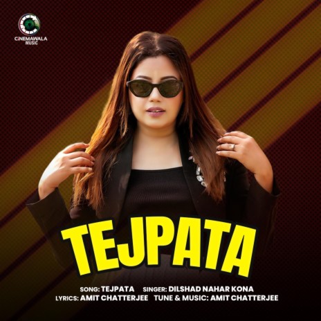 Tejpata ft. KONA & Amit Chatterjee | Boomplay Music