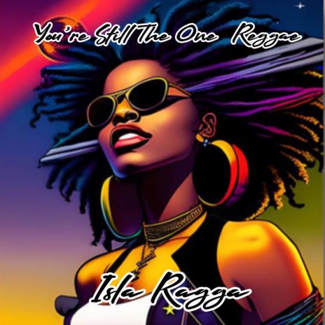 You're Still The One (Reggae) | Boomplay Music