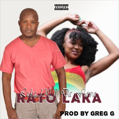 Rato Laka ft. Da Flava | Boomplay Music