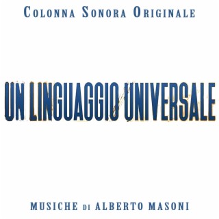 Un linguaggio Universale (Colonna sonora originale)