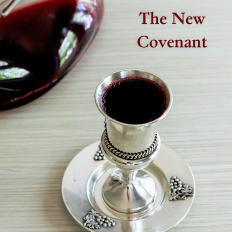 The New Covenant | Boomplay Music